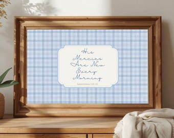 His Mercies Scripture Print, Lamentations 3:22-23, Blue Farmhouse Christian Wall Art, Digital Download