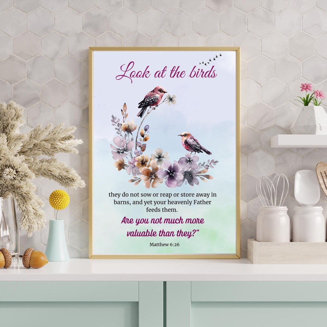 Look at the Birds – Matthew 6:26 Bible Verse Wall Art – Christian ...