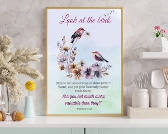 Guarda gli uccelli – Versetto biblico di Matteo 6:26 – Poster stampabile cristiano – Scrittura di incoraggiamento – Decorazione della fede per le donne