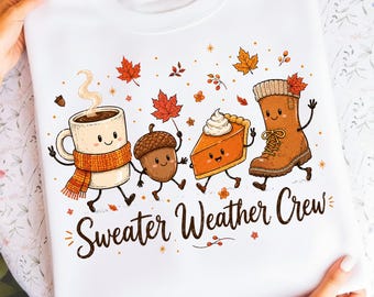 Sweater Weather Crew PNG, Cozy Distressed Fall Doodle Character Shirt Design, Autumn Coffee PNG, Cute Fall Sweater PNG, Thanksgiving Png