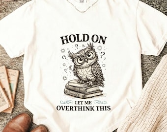 Funny Owl PNG, Overthinker Book Lover Sublimation Design (Digital Download)