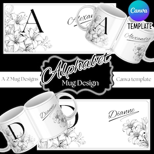 Pode incluir: Canecas de cerâmica branca com desenhos florais e nomes ou iniciais personalizados. As canecas apresentam ilustrações de lírios em preto e branco e o texto "Alphabet Mug Design" e "Canva Template".
