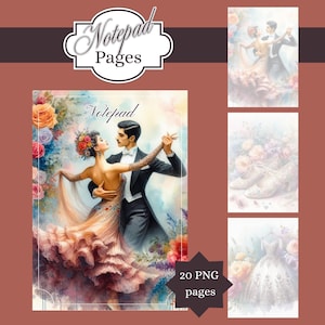 May include: A notepad with a romantic theme, featuring a couple dancing in formal attire. The cover displays the word "Notepad" and the image of a couple dancing. Additional images include a pair of shoes and a dress. The notepad contains 20 PNG pages.