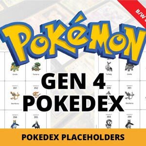 以下が含まれることがあります： 青と黄色のポケモンロゴが入ったグラフィックで、「GEN 4 POKEDEX」の文字が入っています。 下には、Turtwig、Grotle、Torterra、Chimchar、Monferno、Infernape、Piplup、Prinplup、Empoleonなどのポケモンカードのプレースホルダーがあります。