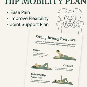 Joint Relief & Hip Mobility Plan – Strengthen, Rebuild, and Ease Daily Movement Naturally
