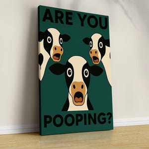 Are You Pooping Cow Print, cow Printable Bathroom Decor, Funny Bathroom Poster, Bathroom Decor Wall Art, Funny Cow Are You Pooping Poster
