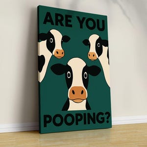 Are You Pooping Cow Print, cow Printable Bathroom Decor, Funny Bathroom Poster, Bathroom Decor Wall Art, Funny Cow Are You Pooping Poster