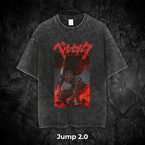 May include: Dark gray t-shirt featuring a red graphic of a warrior with a sword, with the Japanese word "Berserk" in red. The text "Jump 2.0" is printed in white at the bottom of the shirt. The shirt has a vintage, washed look.