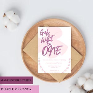 Girls just wanna be one birthday party invitations | coquette invitations | DIGITAL invitation | PRINTABLE | EDITABLE | girly invitations