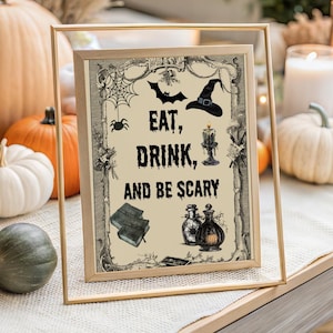 Vintage Halloween Sign: Eat, Drink & Be Scary - Printable Decor