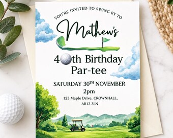 May include: A white rectangular birthday invitation card featuring a watercolor golf course scene with a golf cart, green hills, and blue clouds. The text reads: You're invited to swing by to Mathew's 40th Birthday Par-tee, Saturday 30th November, 2pm, 123 Maple Drive, CROWNHALL, AB12 3LN.