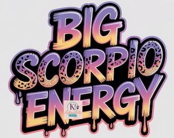 Big Scorpio Energie Digital Design | Sternzeichen Sublimation PNG | Sternzeichen Geburtstag Shirt Grafik