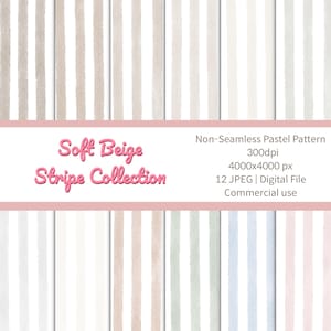 May include: A collection of digital seamless pastel stripe patterns in various colors, including beige, white, and light blue. The image includes the text "Soft Beige Stripe Collection" and details about the digital file.