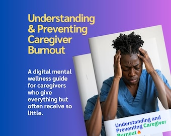 Caregiver Burnout Guide: Self-Care eBook & Mental Health Support (PDF Download)
