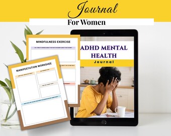 Könnte beinhalten: Ein digitales ADHD Mental Health Journal für Frauen, das auf einem Tablet angezeigt wird. Das Journal enthält Arbeitsblätter für Achtsamkeit und Manifestation. Das Bild zeigt auch eine Frau mit dem Kopf in den Händen. Der Text lautet "Instant Download | Printable PDF | 133 Pages."