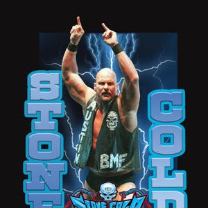 May include: A graphic featuring a bald man in a black vest with a skull design, raising his arms. The text "STONE COLD" is in blue, and the image includes a logo with a skull and the words "STONE COLD STEVE AUSTIN".