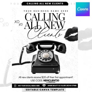 Könnte beinhalten: Schwarzes Vintage-Telefon mit Wählscheibe, abgebildet in einer Werbegrafik. Der Text lautet "CALLING ALL NEW CLIENTS" und "CALLING ALL NEW CLIENTS" mit einem Lippenstift-Kussabdruck. Die Grafik ist eine editierbare Canva-Vorlage.
