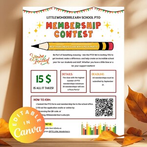 May include: A poster for the Little Wonderlearn School PTO Membership Contest. The poster features a pencil graphic and text that reads "Membership Contest" and "Help Your Child's Class Win a Pizza Party!" Details, a deadline, and joining instructions are also included.