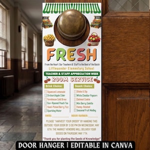 May include: A door hanger with the word "FRESH" in large letters, featuring a teacher appreciation week theme. It includes a room service menu with drink and snack choices, and the text "DOOR HANGER | EDITABLE IN CANVA".