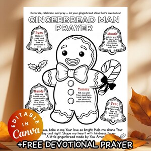May include: Black and white line art of a gingerbread man with a bow tie, candy cane, and text that reads "Gingerbread Man Prayer." Includes text bubbles with prayers for eyes, mouth, hands, tummy, and feet. The image is labeled "Editable in Canva" and "+Free Devotional Prayer."