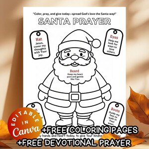May include: Black and white Santa Prayer coloring page with text. The image includes a Santa Claus illustration with labels for Hat, Eyes, Beard, and Boots. The text includes the phrase "Color, pray, and give today-spread God's love the Santa way!"