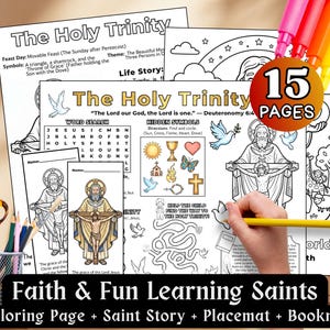 May include: A collection of 15-page coloring and activity sheets titled "The Holy Trinity." The pages include coloring pages, word searches, and saint stories. A hand is shown coloring with a yellow pencil. The text "Faith & Fun Learning Saints" is visible.