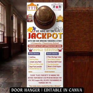 May include: A rectangular door hanger with casino-themed graphics, including a slot machine, dice, and playing cards. The text reads "WE HAVE HIT THE JACKPOT" and lists drink and snack choices. The bottom text says "DOOR HANGER | EDITABLE IN CANVA."