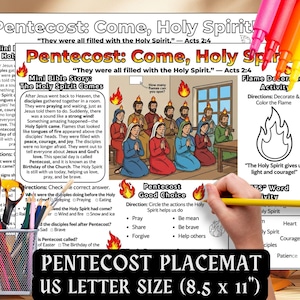 May include: A Pentecost-themed placemat with the text "Pentecost: Come, Holy Spirit!" and a Bible story illustration. Includes activities like coloring flames and circling actions. The placemat is US Letter size, 8.5 x 11 inches.