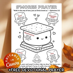 May include: Black and white printable featuring a s'mores graphic with the text "S'Mores Prayer". The image includes a marshmallow, graham crackers, chocolate drips, and a campfire. The text includes a bible verse and prompts for prayer.