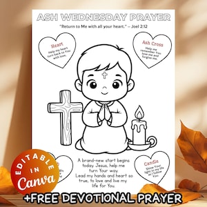 May include: Black and white Ash Wednesday prayer printable featuring a cartoon child praying, a cross, a candle, and heart-shaped text bubbles. Includes the text "Ash Wednesday Prayer" and "Free Devotional Prayer".