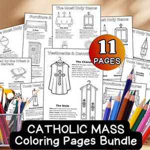 May include: A bundle of 11 Catholic Mass coloring pages, featuring line drawings of religious items like the altar, tabernacle, and vestments. A pencil holder with colored pencils is in the foreground. The text "Catholic Mass Coloring Pages Bundle" is at the bottom.