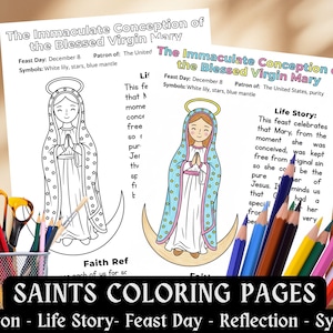 Puede incluir: Dos páginas para colorear que representan la Inmaculada Concepción de la Santísima Virgen María, con texto sobre el día de la fiesta, los símbolos y la historia de la vida. Lápices de colores y útiles de arte sugieren una actividad creativa.