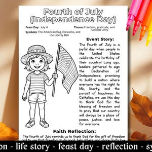 Puede incluir: Una página para colorear en blanco y negro titulada Fourth of July (Independence Day). Presenta un dibujo lineal de un niño con sombrero que sostiene una bandera estadounidense, junto con texto que detalla la historia y una reflexión.