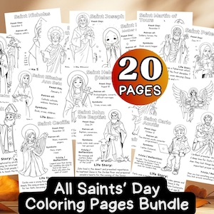 May include: A bundle of 20 coloring pages featuring saints, with illustrations and information. The pages are black and white, with text including feast days, patron saints, symbols, and life stories. The title "All Saints' Day Coloring Pages Bundle" is displayed.
