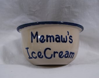 Memaw's Ice Cream Bowl