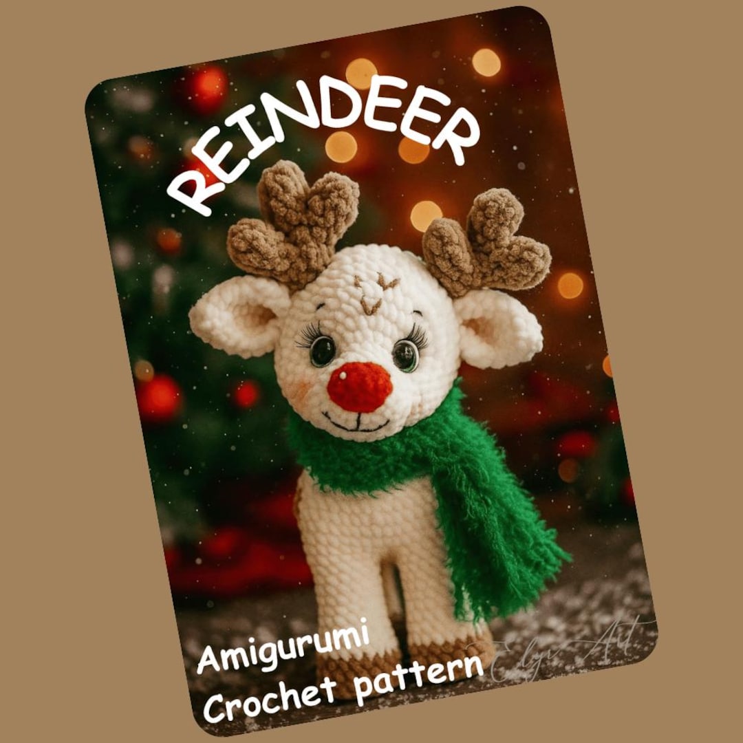 Rudolph Crochet Pattern: Amigurumi Reindeer Plush (PDF Downloadable ...