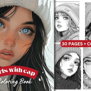 GIRLS with CAP Coloring Book, 30 Coloring pages for adults and kids, Instant Download, Printable PDF