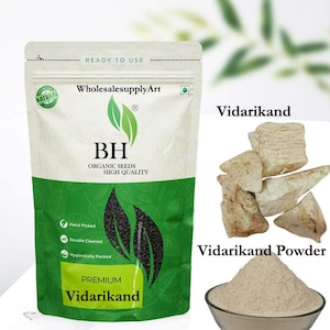 Peut inclure: Un paquet de graines de Vidarikand de qualité supérieure avec le texte "READY TO USE" et "WholesalesupplyArt". Le paquet est blanc et vert avec le logo de la marque "BH ORGANIC SEEDS HIGH QUALITY". À côté du paquet se trouvent des morceaux de Vidarikand et un bol de poudre de Vidarikand.