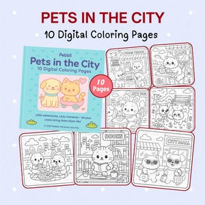 May include: A collection of digital coloring pages titled "Pets in the City." The cover features a blue book with a dog and cat illustration. The set includes 10 pages with various city-themed scenes featuring pets, such as a cafe and food truck.