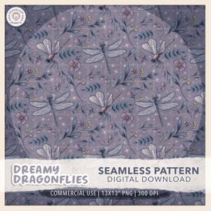 Peut inclure: Motif numérique sans couture avec des libellules, des fleurs et du feuillage dans des tons de violet, bleu et rose. Le motif comprend le texte "Dreamy Dragonflies" et "Seamless Pattern Digital Download". Le motif mesure 33 x 33 cm.