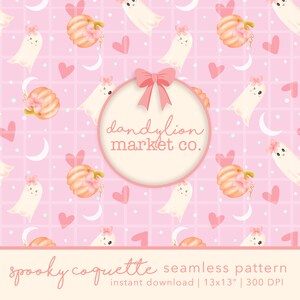 May include: A seamless pattern with a pink background featuring ghosts, pumpkins, hearts, and moons. The ghosts and pumpkins have bows. The pattern includes the text "spooky coquette seamless pattern" and "dandylion market co."