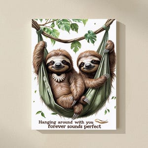 Sloth Love Card – Printable Cute Sloth Card – Hanging Around with You Forever – Funny Animal Card – Instant Download Valentine
