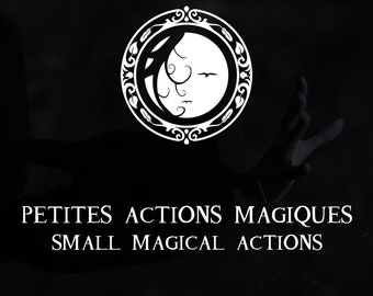 PETITES ACTIONS MAGIQUES: Pratiquer en moins de 5 minutes par jour