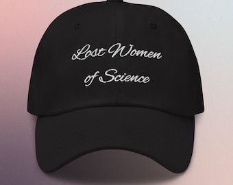 Lost Women of Science cap in cursive