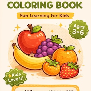 Peut inclure: Un livre de coloriage de fruits avec le texte Fun Learning for Kids, Ages 3-6, et Kids Love It! La couverture pr&eacute;sente des illustrations d'une pomme rouge, de raisins violets, d'une banane jaune, d'une orange et d'une fraise. 20 pages, PDF imprimable.