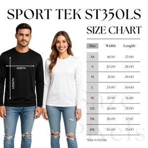 Puede incluir: Se muestra una camiseta negra de manga larga y una camiseta blanca de manga larga, con una tabla de tallas que muestra las medidas de ancho y largo en pulgadas. El texto "SPORT TEK ST350LS" está en la parte superior.