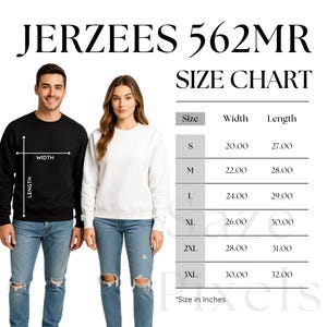 May include: A black sweatshirt and a white sweatshirt are modeled by a man and a woman, respectively. A size chart shows measurements in inches for various sizes of the JERZEES 562MR sweatshirt, including width and length.