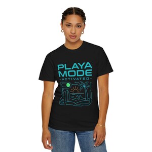 Summer Vibes T-shirt for Beach Lovers, Playa Mode Activated Tee, Casual Style for Vacation, Unisex Gift for Surfing and Travel