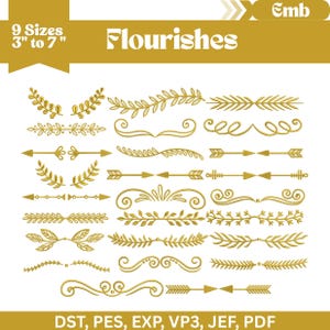 May include: A collection of gold-colored embroidery designs featuring various flourishes, leaf patterns, and arrows. The image includes text stating 9 Sizes 3" to 7", Flourishes, Emb, and file formats DST, PES, EXP, VP3, JEF, PDF.