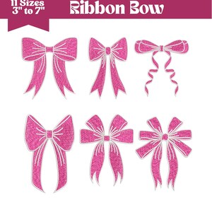 May include: A collection of six pink ribbon bow designs with white outlines, ranging from 3 to 7 inches in size. The image includes the text "Ribbon Bow" and file format options.